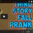 Third Story Fall Prank